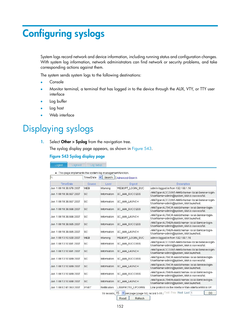 Configuring syslogs, Displaying syslogs | H3C Technologies H3C MSR 50 User Manual | Page 537 / 877