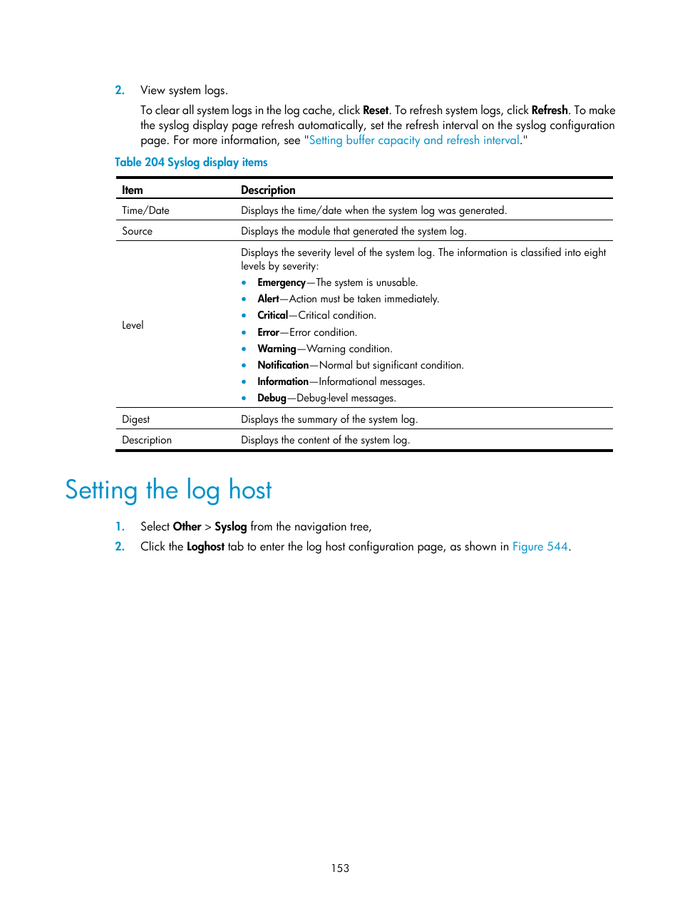 Setting the log host | H3C Technologies H3C MSR 50 User Manual | Page 538 / 877