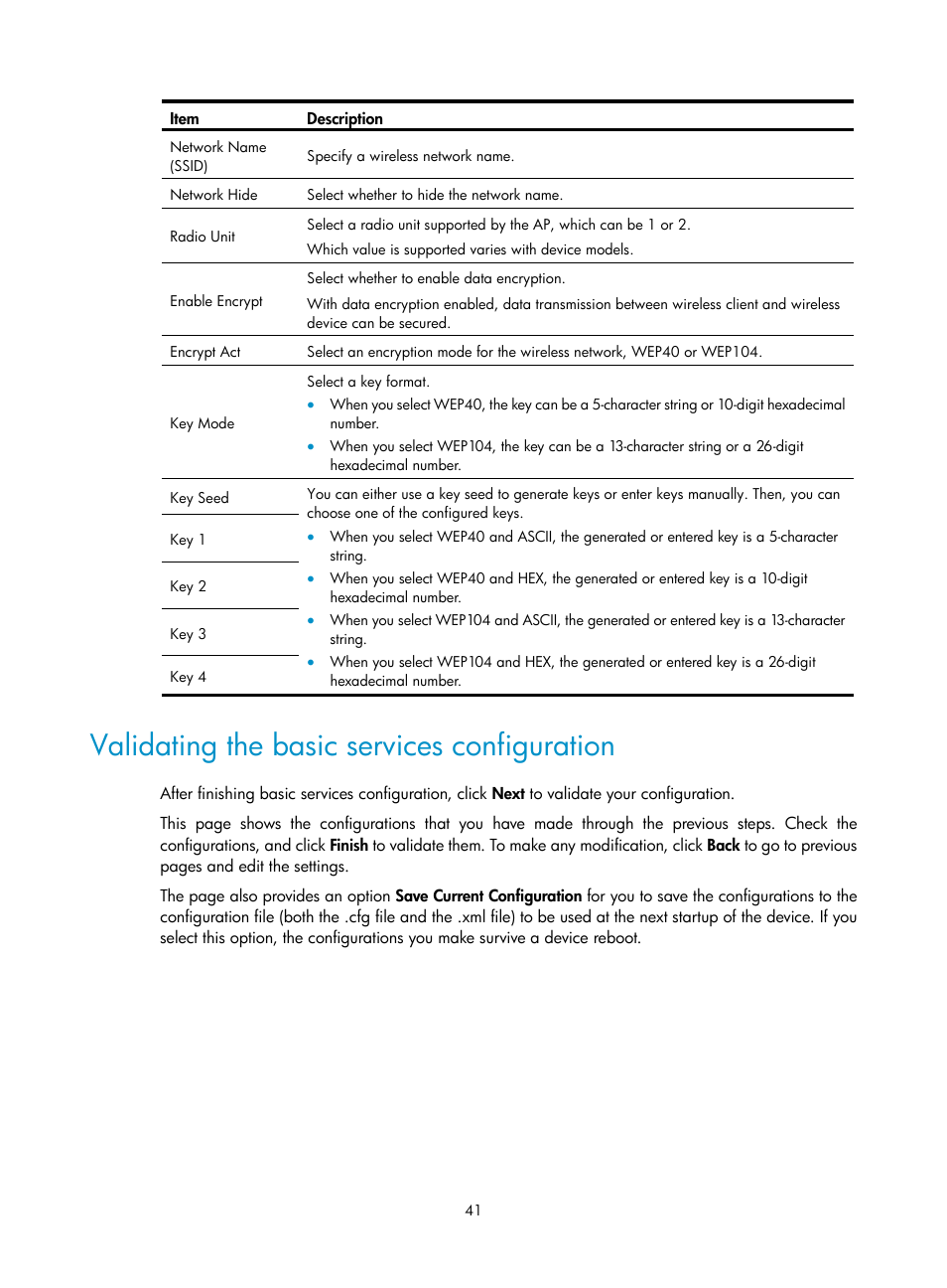 Validating the basic services configuration | H3C Technologies H3C MSR 50 User Manual | Page 62 / 877