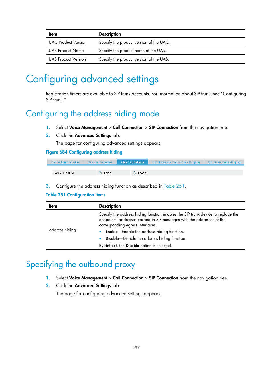 Configuring advanced settings, Configuring the address hiding mode, Specifying the outbound proxy | H3C Technologies H3C MSR 50 User Manual | Page 682 / 877