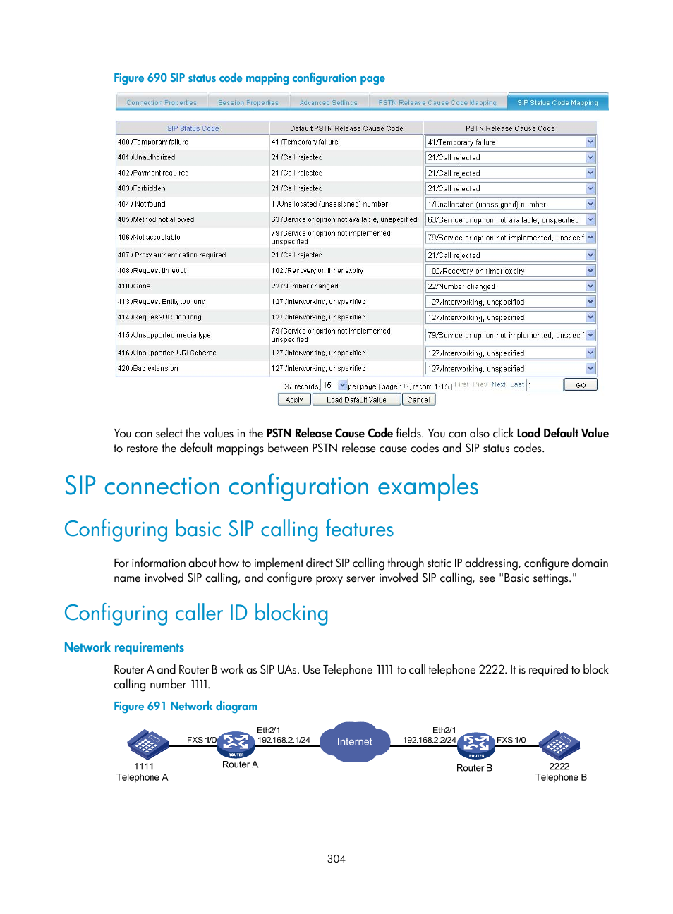 Sip connection configuration examples, Configuring basic sip calling features, Configuring caller id blocking | Network requirements | H3C Technologies H3C MSR 50 User Manual | Page 689 / 877