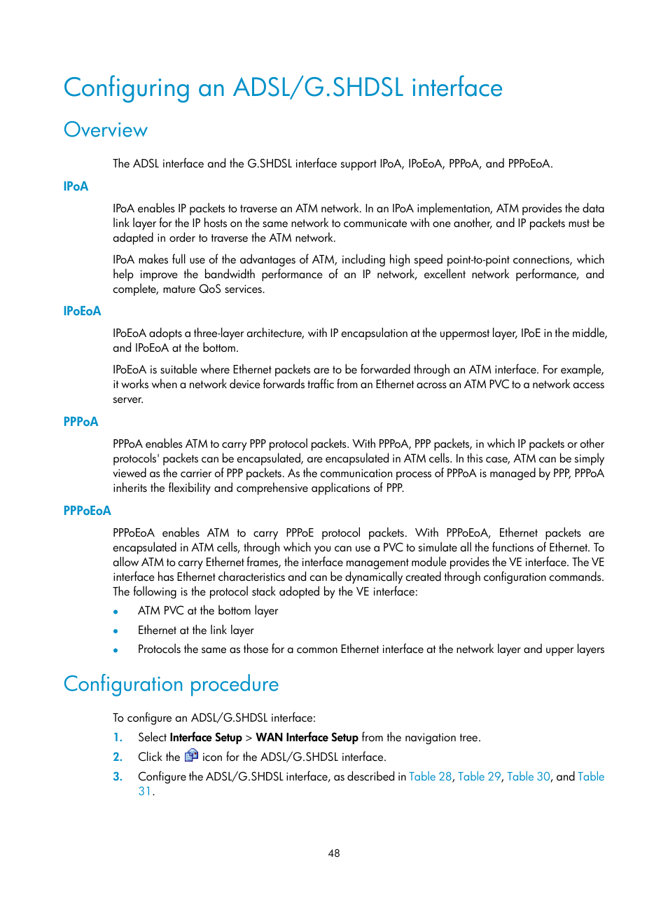 Configuring an adsl/g.shdsl interface, Overview, Ipoa | Ipoeoa, Pppoa, Pppoeoa, Configuration procedure | H3C Technologies H3C MSR 50 User Manual | Page 69 / 877