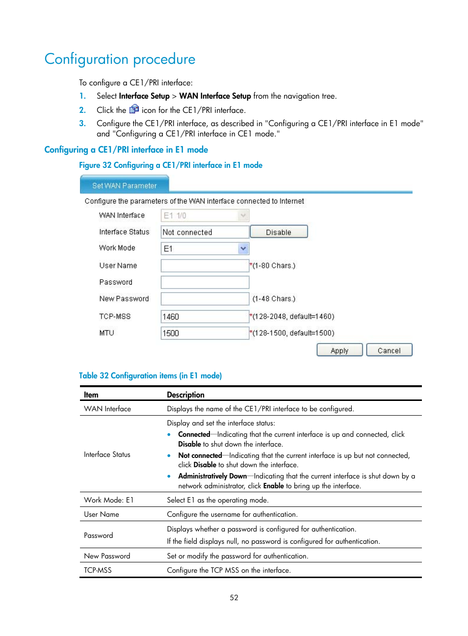 Configuration procedure, Configuring a ce1/pri interface in e1 mode | H3C Technologies H3C MSR 50 User Manual | Page 73 / 877
