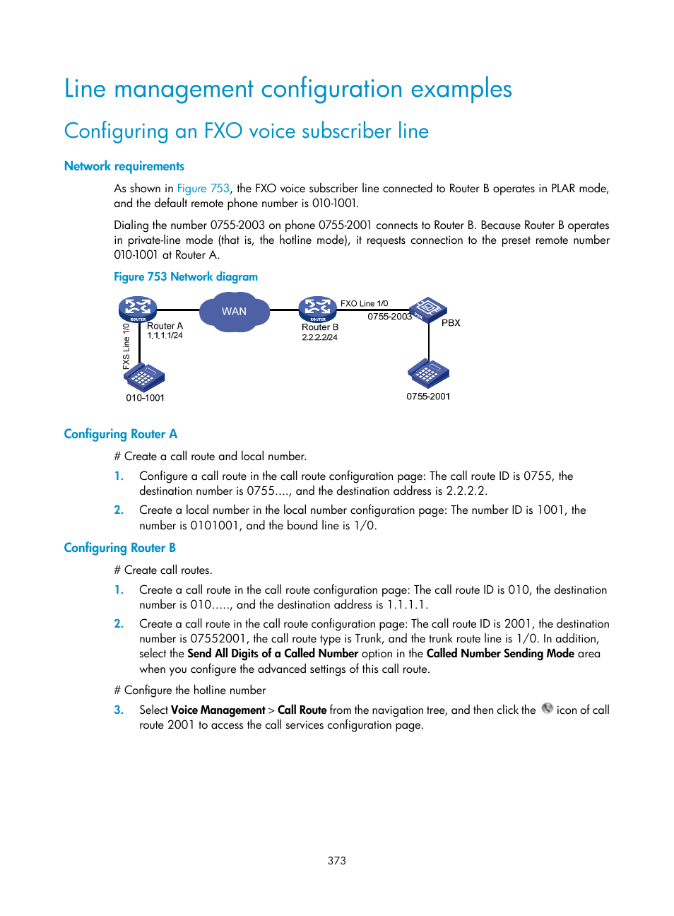 Line management configuration examples, Configuring an fxo voice subscriber line, Network requirements | Configuring router a, Configuring router b | H3C Technologies H3C MSR 50 User Manual | Page 758 / 877