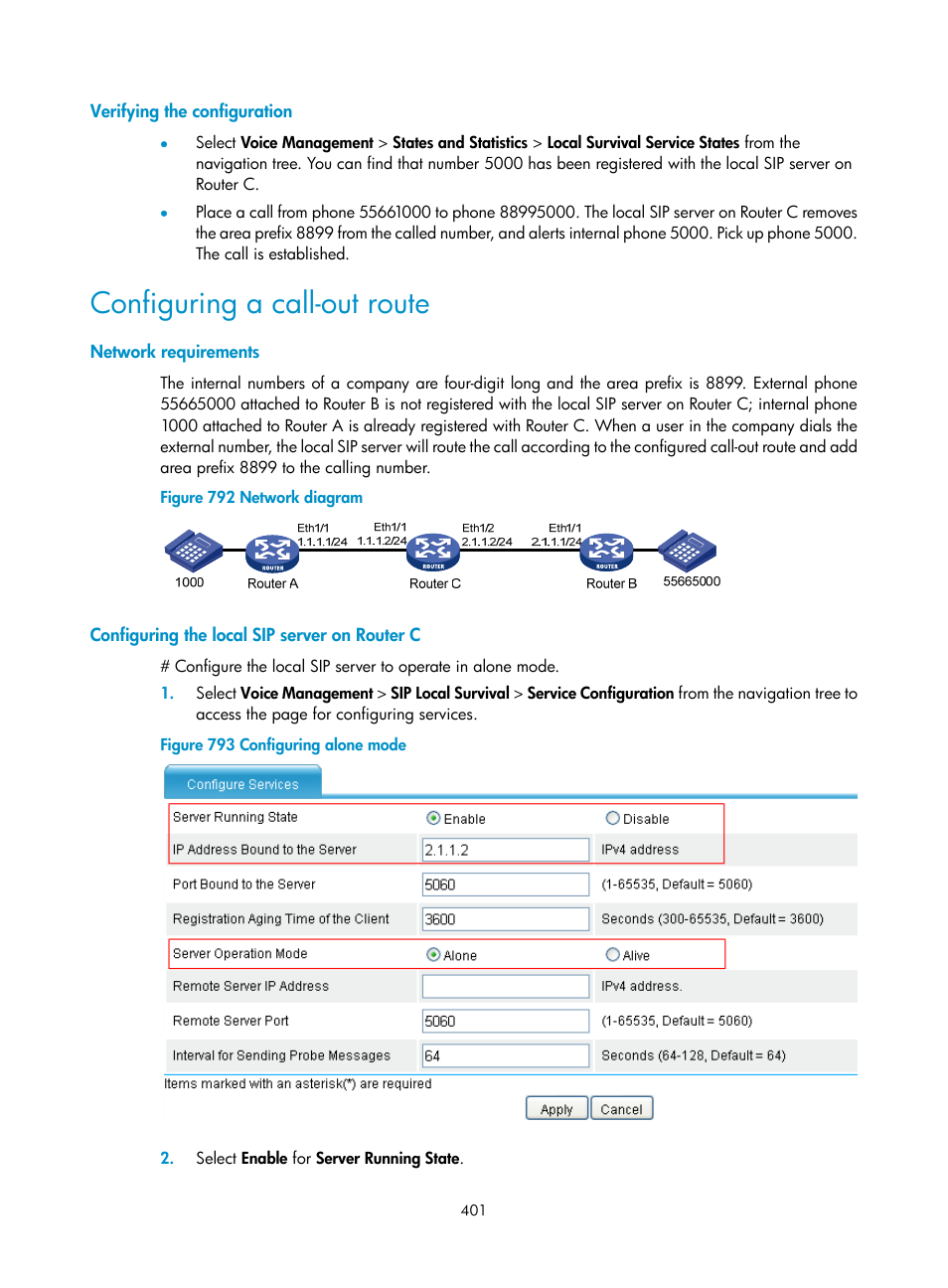 Verifying the configuration, Configuring a call-out route, Network requirements | Configuring the local sip server on router c | H3C Technologies H3C MSR 50 User Manual | Page 786 / 877