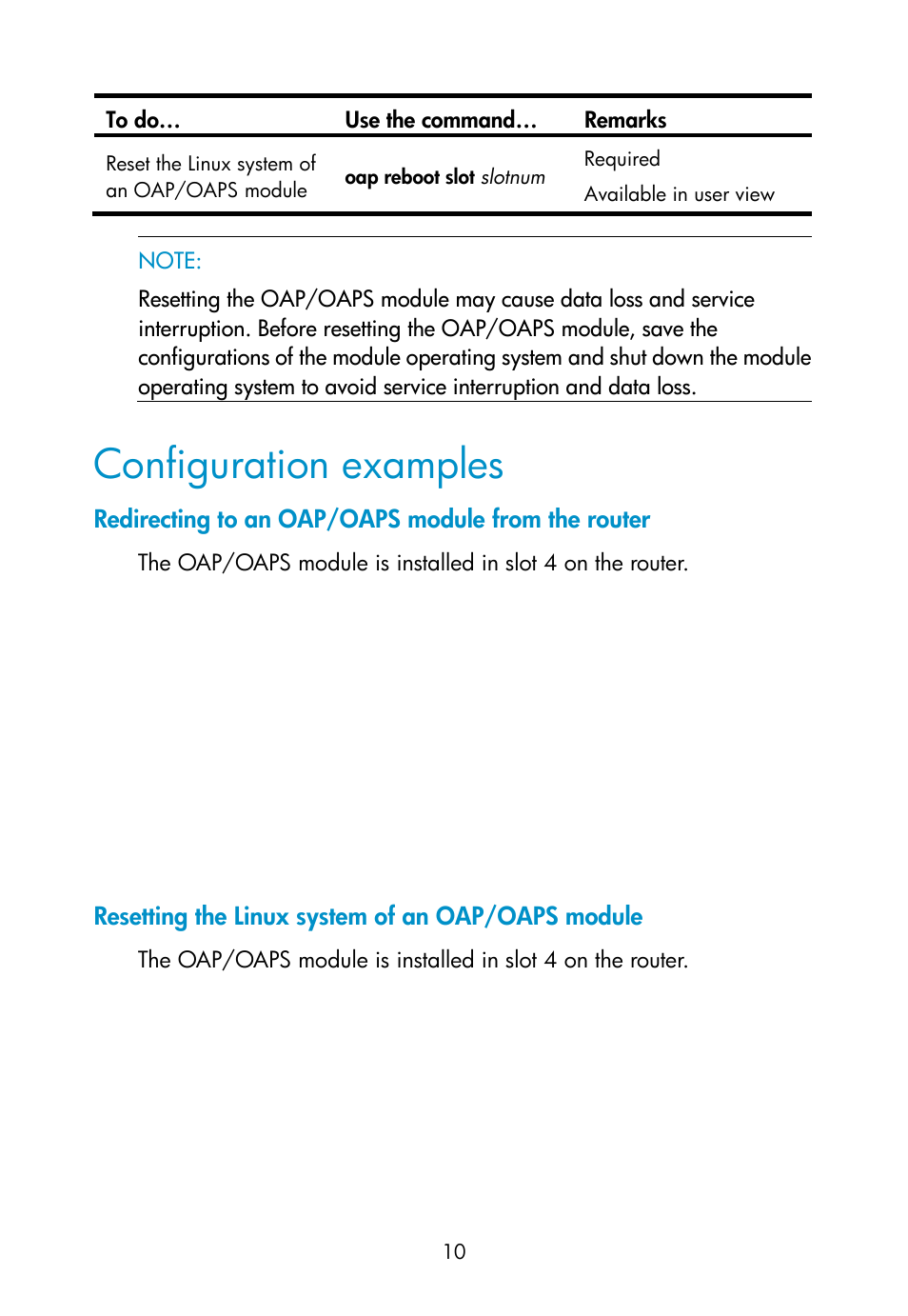 Configuration examples, Redirecting to an oap/oaps module from the router, Resetting the linux system of an oap/oaps module | H3C Technologies H3C MSR 50 User Manual | Page 16 / 16