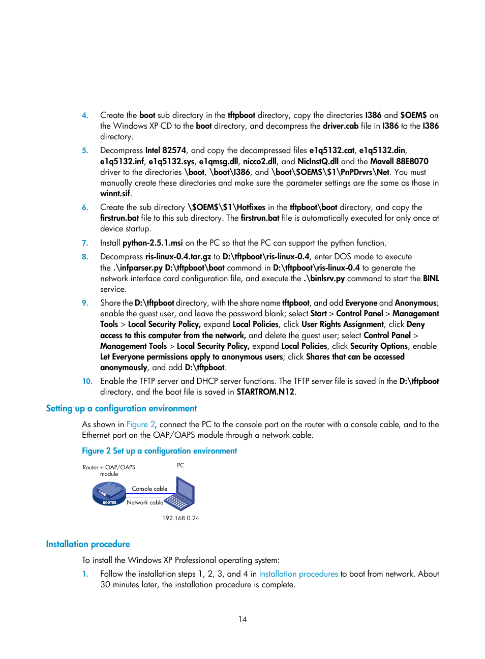 Setting up a configuration environment, Installation procedure | H3C Technologies H3C MSR 50 User Manual | Page 20 / 26