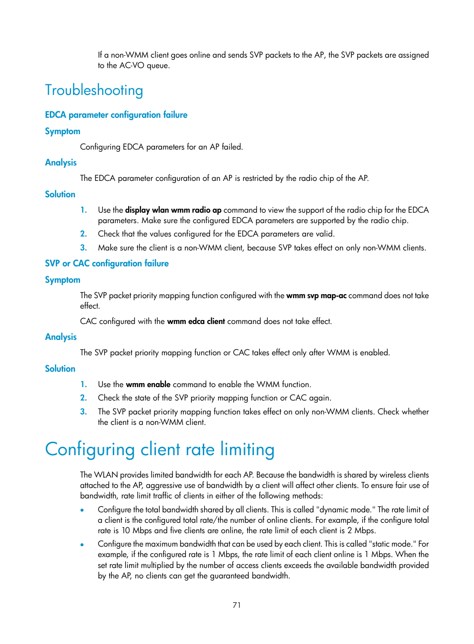 Troubleshooting, Edca parameter configuration failure, Symptom | Analysis, Solution, Svp or cac configuration failure, Configuring client rate limiting | H3C Technologies H3C MSR 50 User Manual | Page 80 / 83