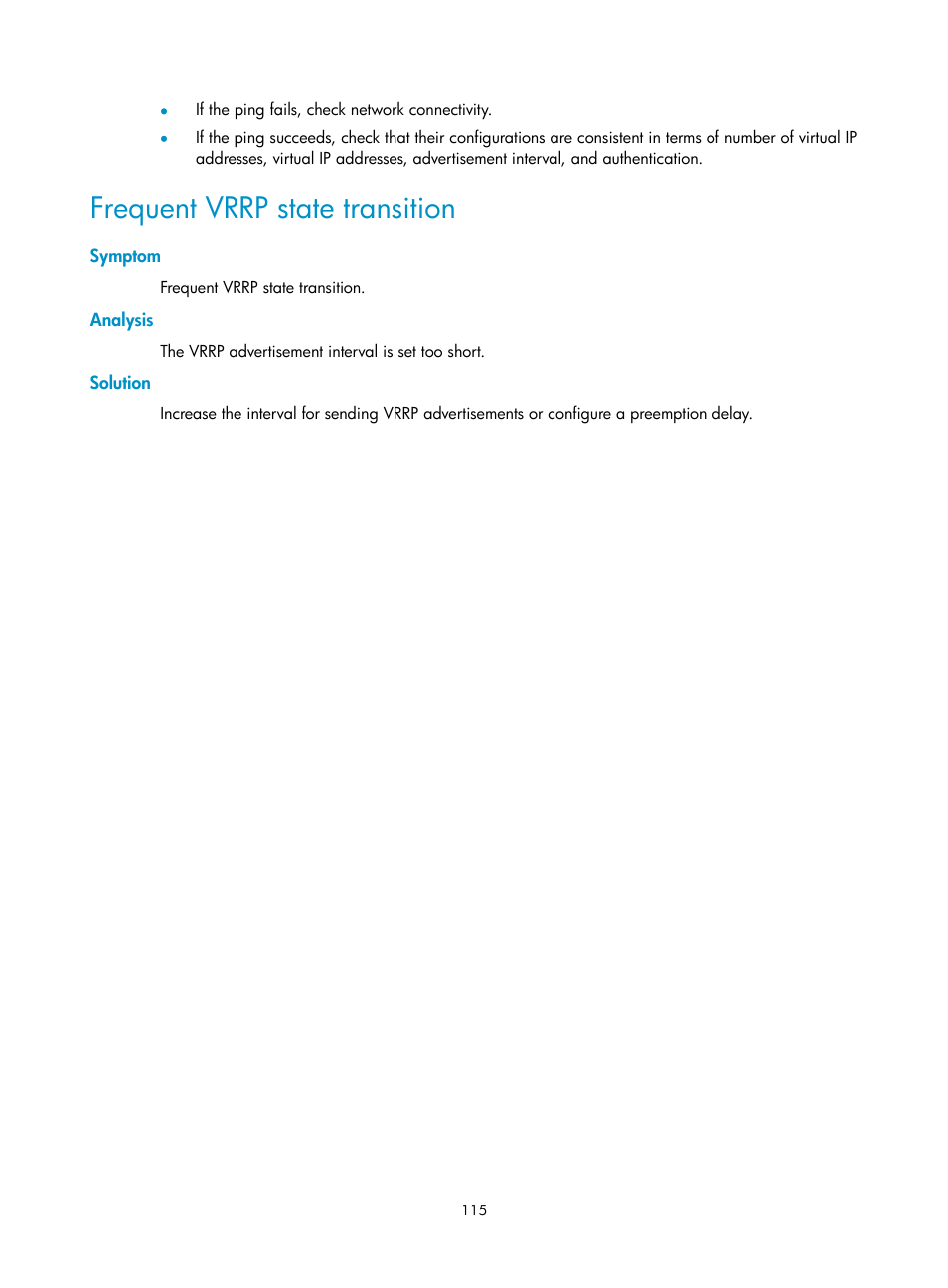 Symptom, Analysis, Solution | Frequent vrrp state transition | H3C Technologies H3C MSR 50 User Manual | Page 123 / 124