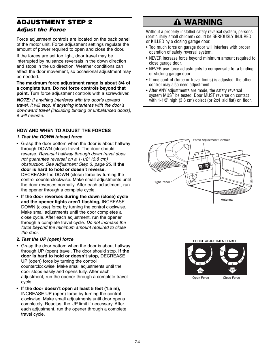 Step 2 adjust the force, Warning caution warning warning, Adjustment step 2 | Adjust the force | Chamberlain 3585 3/4 HP User Manual | Page 24 / 40