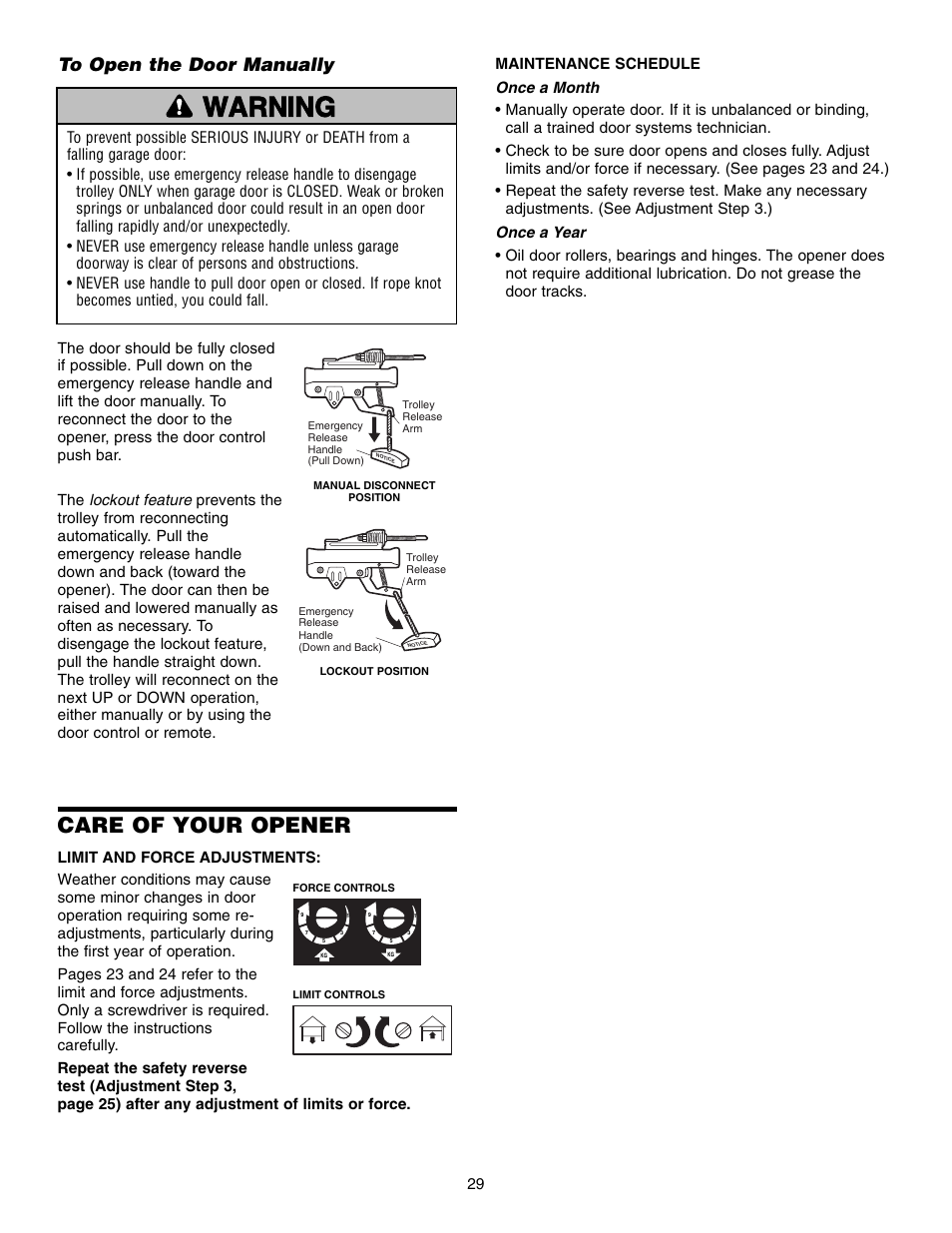 To open the door manually, Care of your opener, Warning caution warning warning | Chamberlain 3585 3/4 HP User Manual | Page 29 / 40