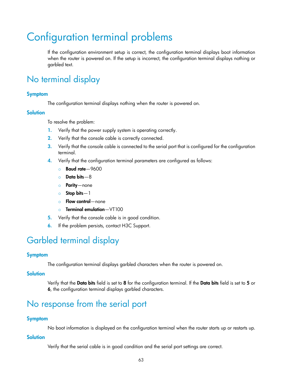 Configuration terminal problems, No terminal display, Symptom | Solution, Garbled terminal display, No response from the serial port | H3C Technologies H3C MSR 3600 User Manual | Page 71 / 95