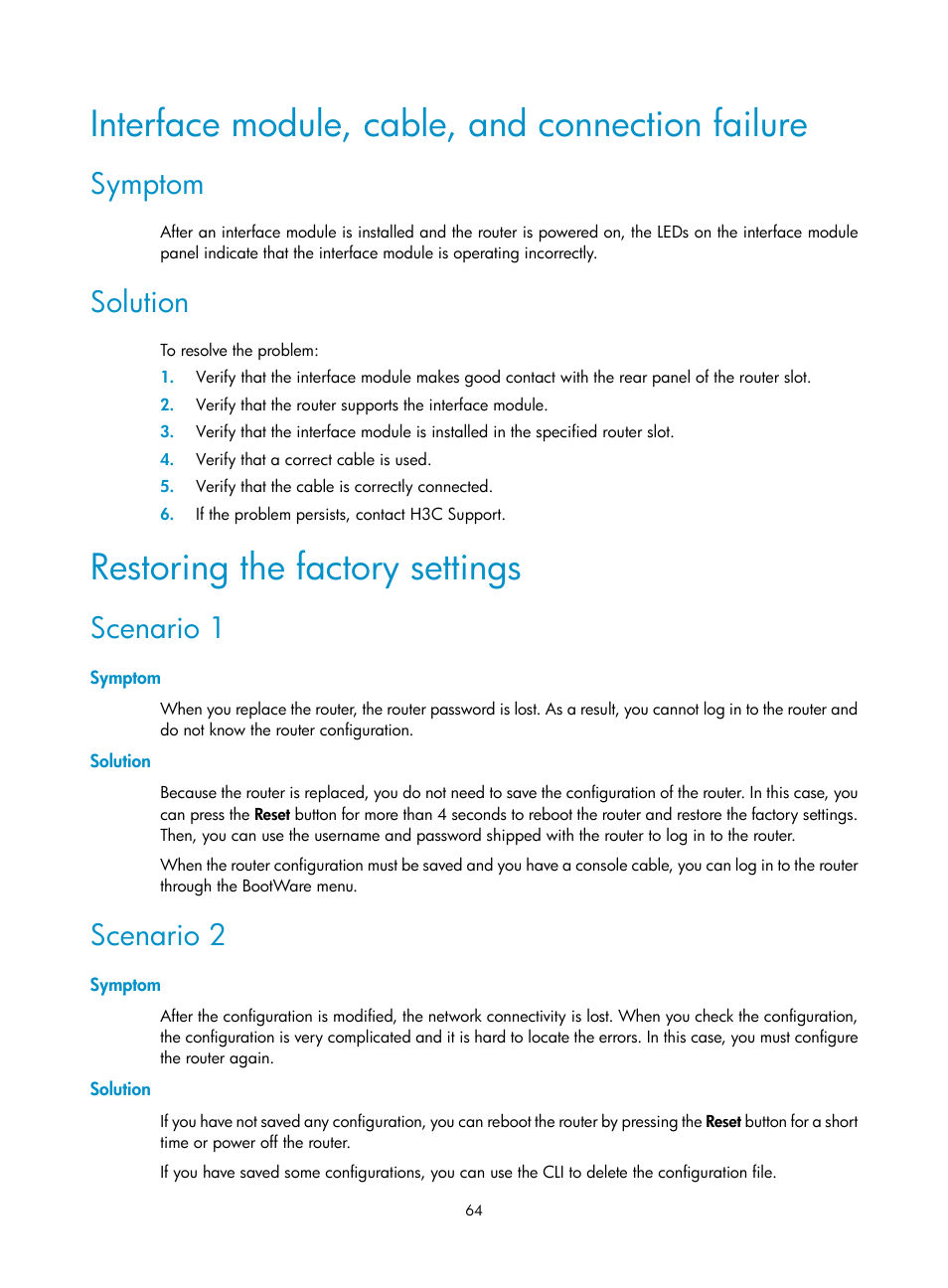 Interface module, cable, and connection failure, Symptom, Solution | Restoring the factory settings, Scenario 1, Scenario 2 | H3C Technologies H3C MSR 3600 User Manual | Page 72 / 95