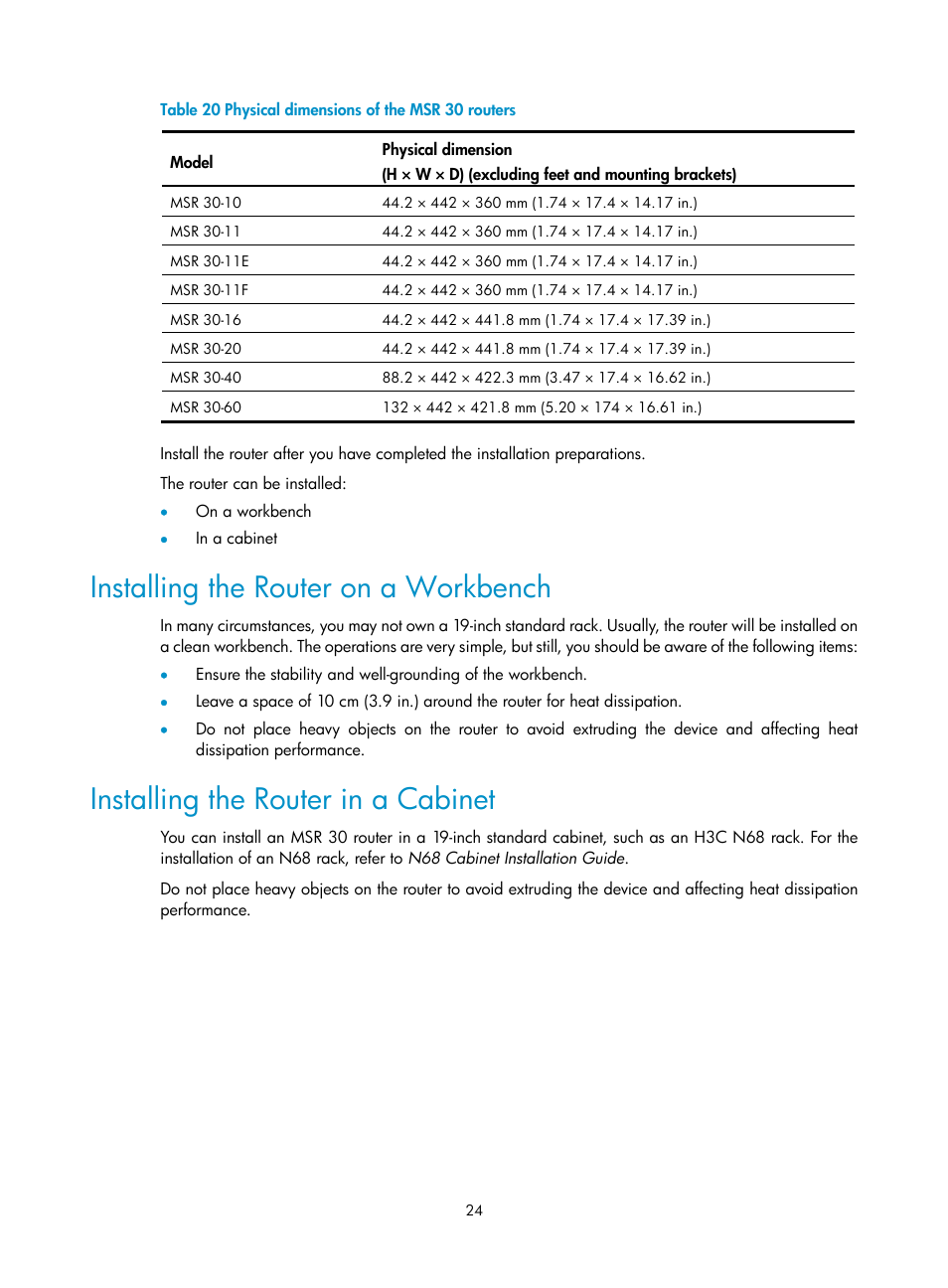 Installing the router on a workbench, Installing the router in a cabinet | H3C Technologies H3C MSR 30 User Manual | Page 32 / 99