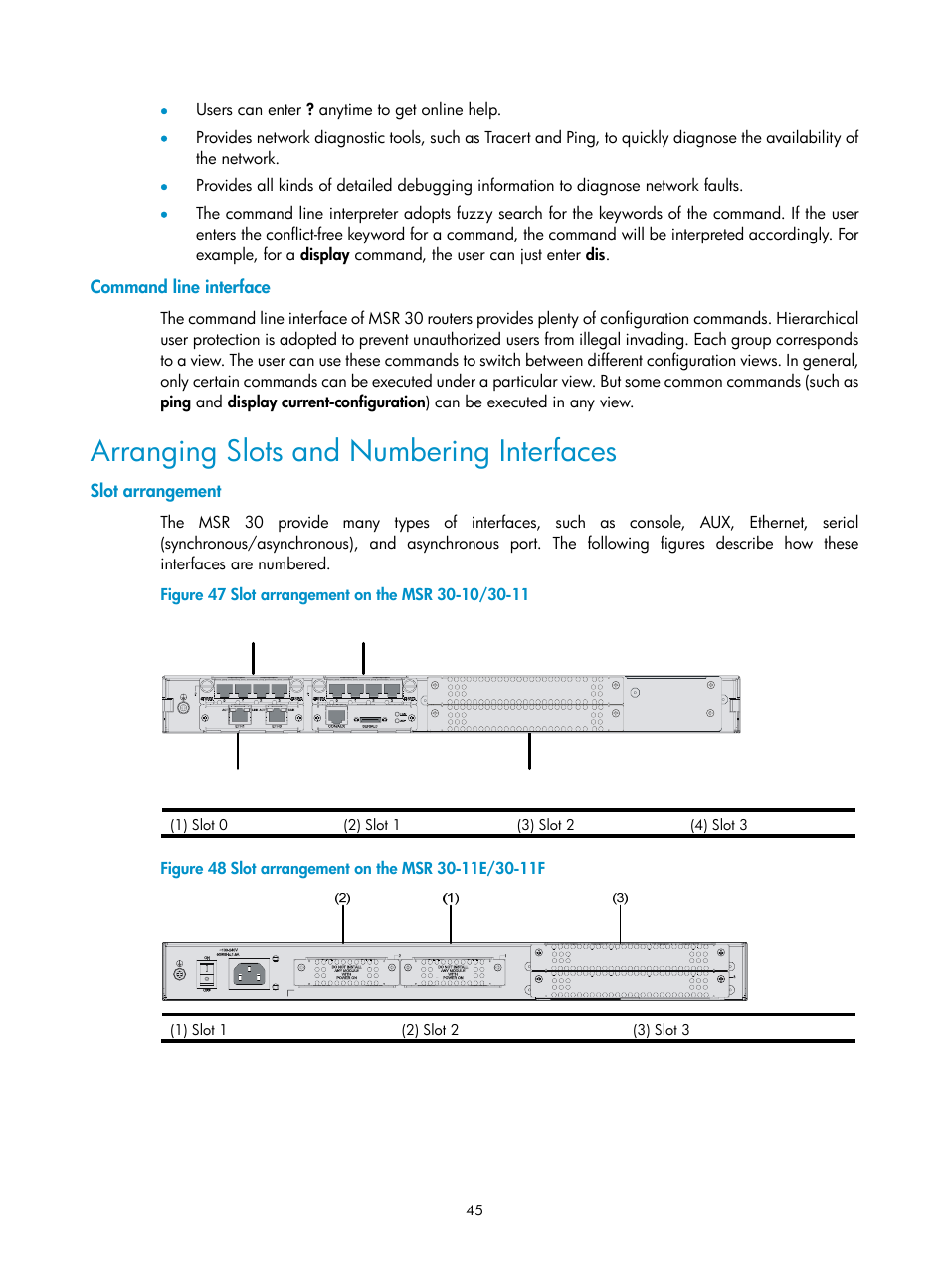Command line interface, Arranging slots and numbering interfaces, Slot arrangement | H3C Technologies H3C MSR 30 User Manual | Page 53 / 99