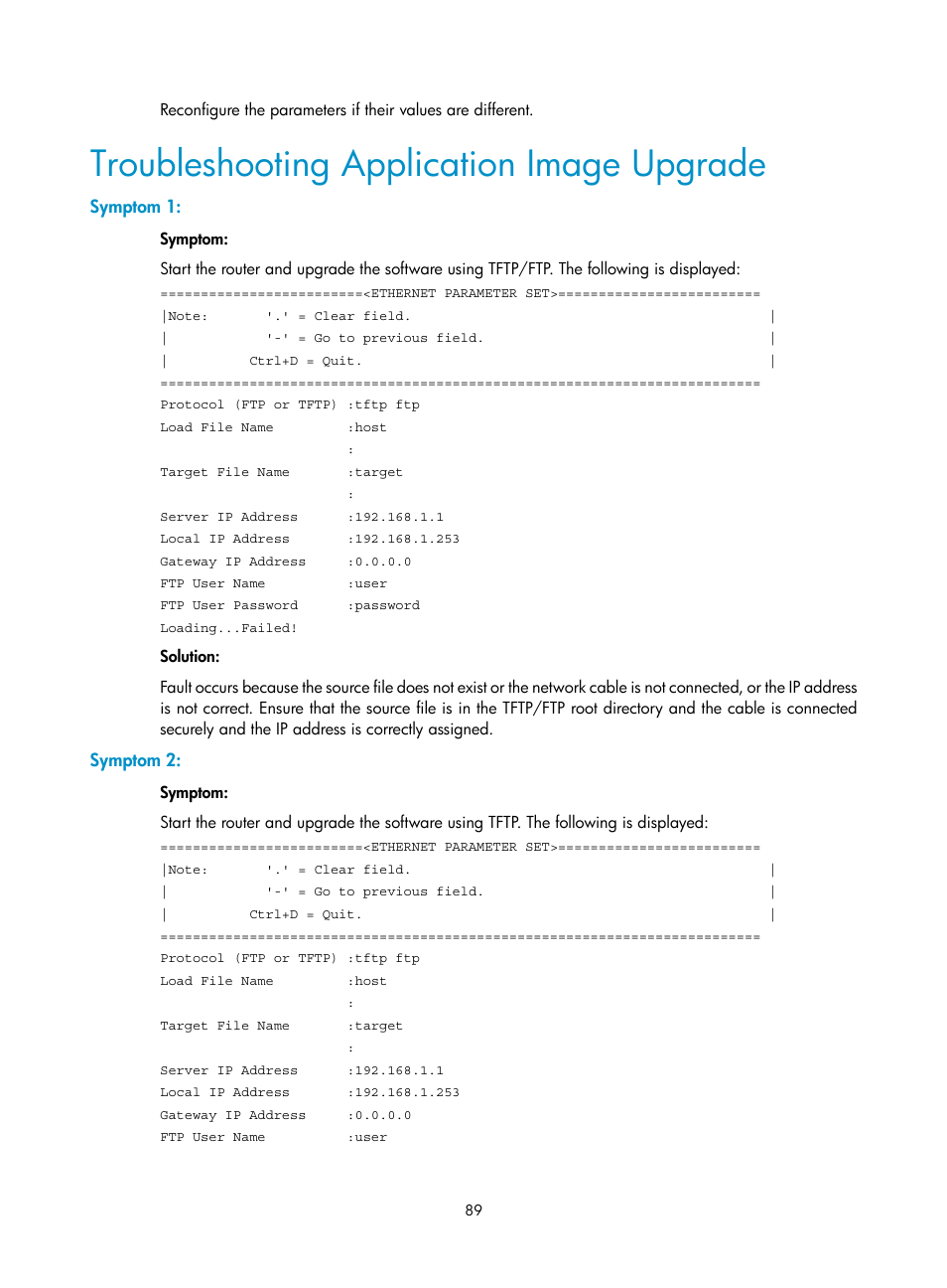 Troubleshooting application image upgrade, Symptom 1, Symptom 2 | H3C Technologies H3C MSR 30 User Manual | Page 97 / 99