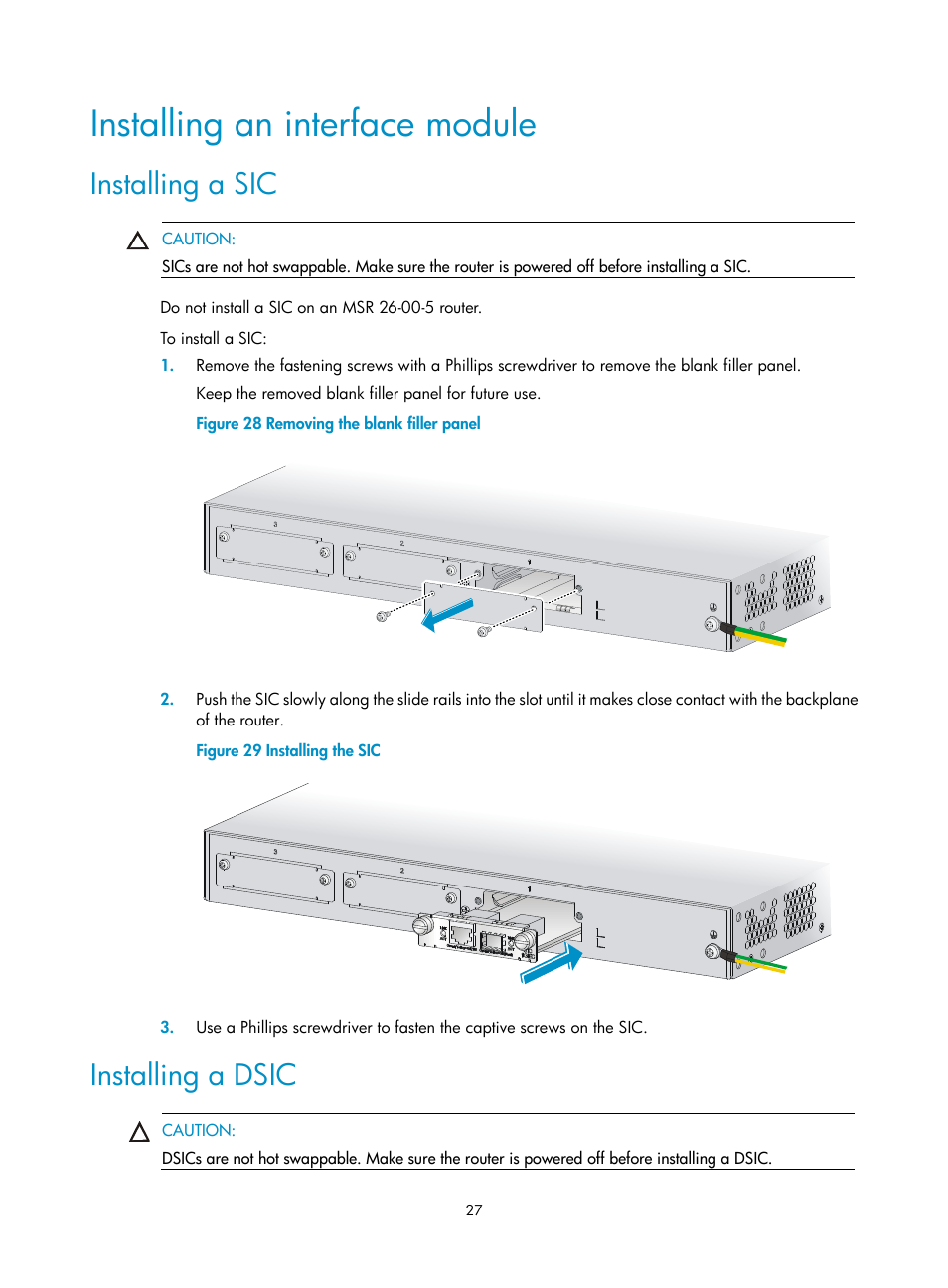 Installing an interface module, Installing a sic, Installing a dsic | H3C Technologies H3C MSR 2600 User Manual | Page 34 / 65