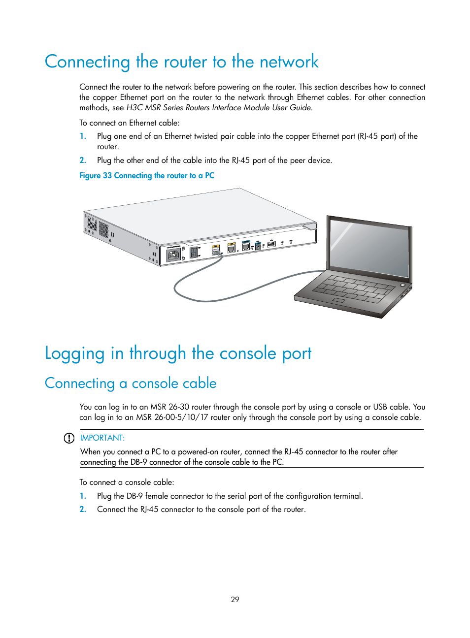 Connecting the router to the network, Logging in through the console port, Connecting a console cable | H3C Technologies H3C MSR 2600 User Manual | Page 36 / 65