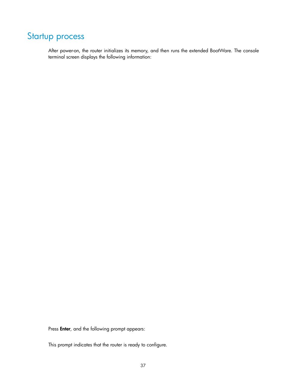 Startup process | H3C Technologies H3C MSR 2600 User Manual | Page 44 / 65