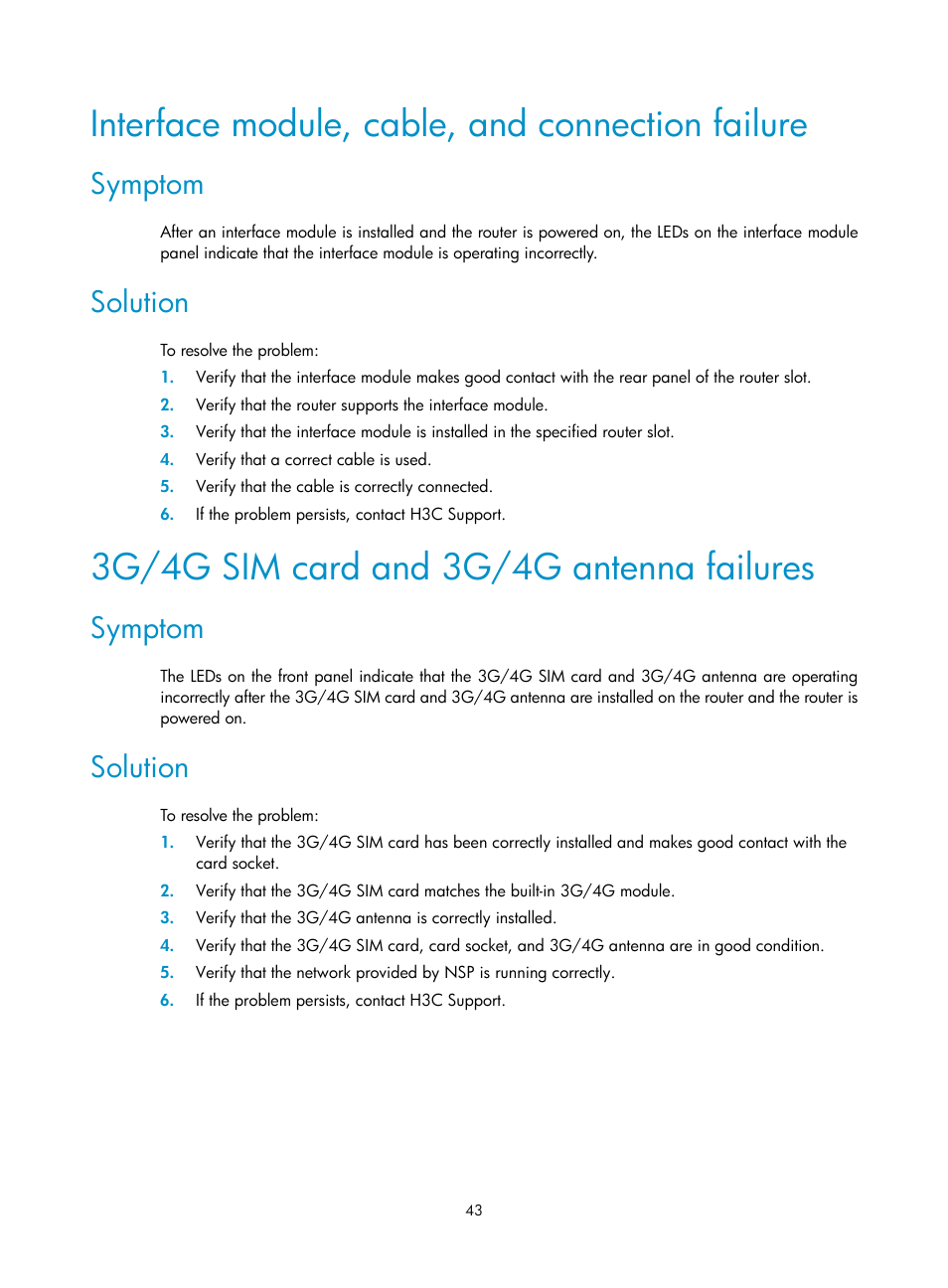 Interface module, cable, and connection failure, Symptom, Solution | 3g/4g sim card and 3g/4g antenna failures | H3C Technologies H3C MSR 2600 User Manual | Page 50 / 65