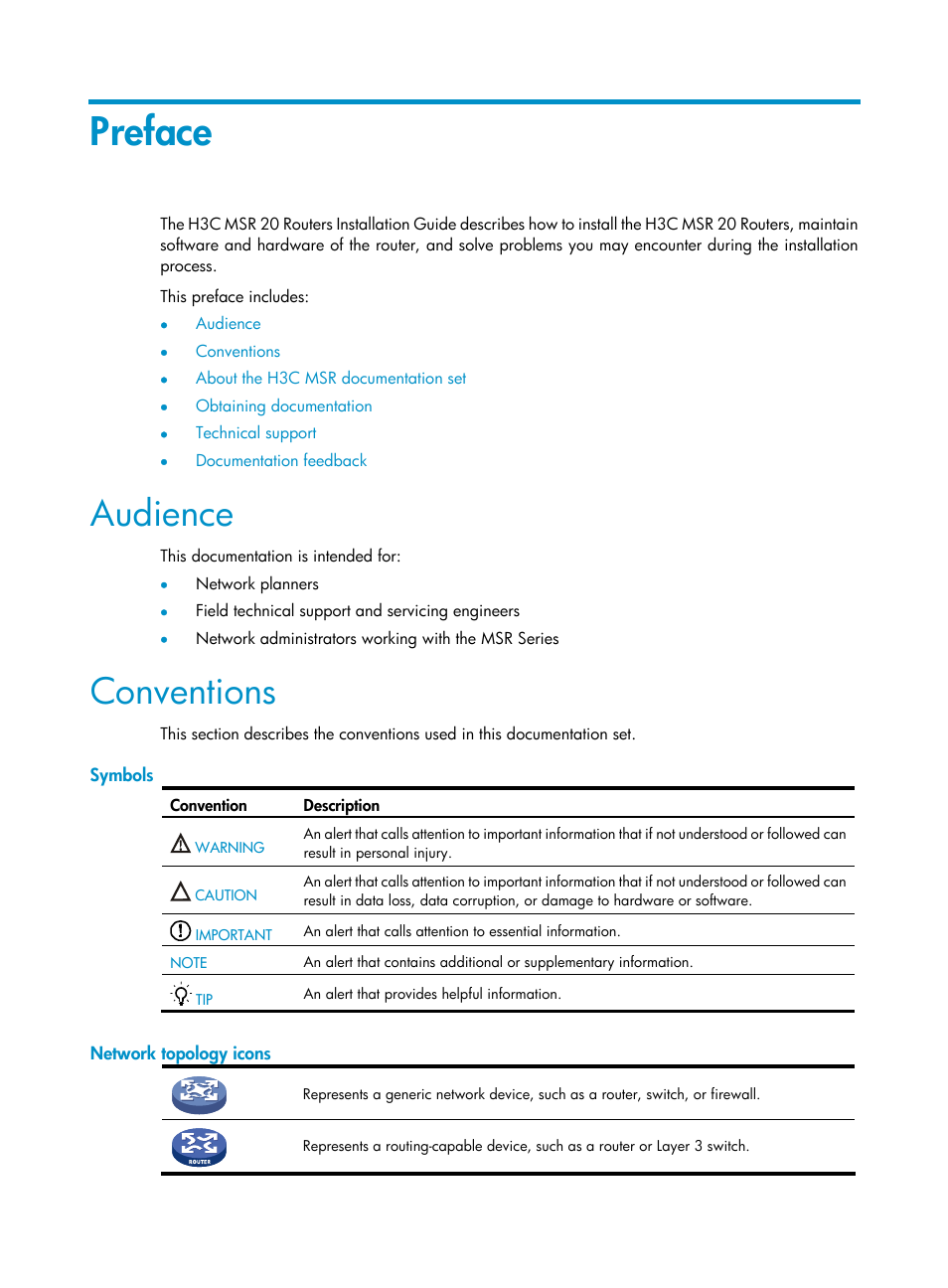 Preface, Audience, Conventions | Symbols, Network topology icons | H3C Technologies H3C MSR 20-2X[40] User Manual | Page 3 / 77