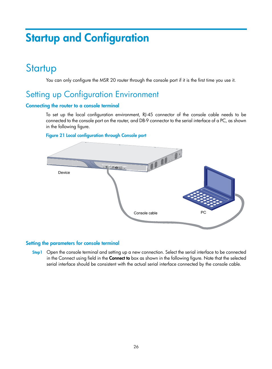 Startup and configuration, Startup, Setting up configuration environment | Connecting the router to a console terminal, Setting the parameters for console terminal | H3C Technologies H3C MSR 20-2X[40] User Manual | Page 33 / 77