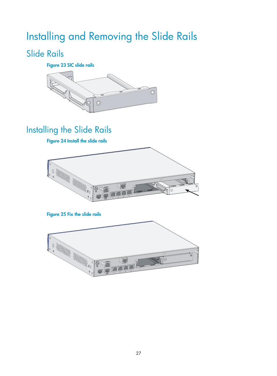 Installing and removing the slide rails, Slide rails, Installing the slide rails | H3C Technologies H3C MSR 20-1X User Manual | Page 34 / 75