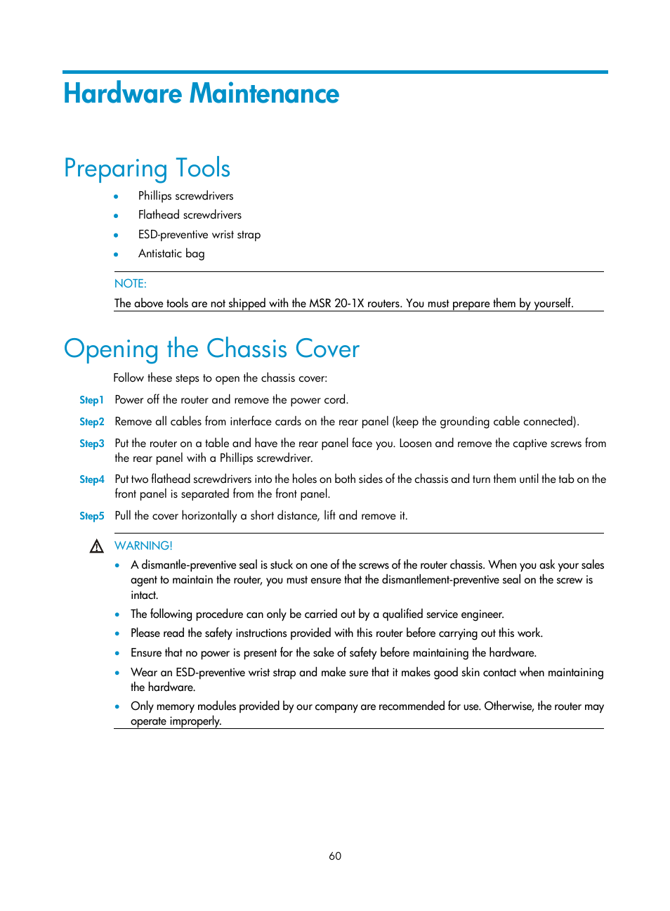 Hardware maintenance, Preparing tools, Opening the chassis cover | H3C Technologies H3C MSR 20-1X User Manual | Page 67 / 75