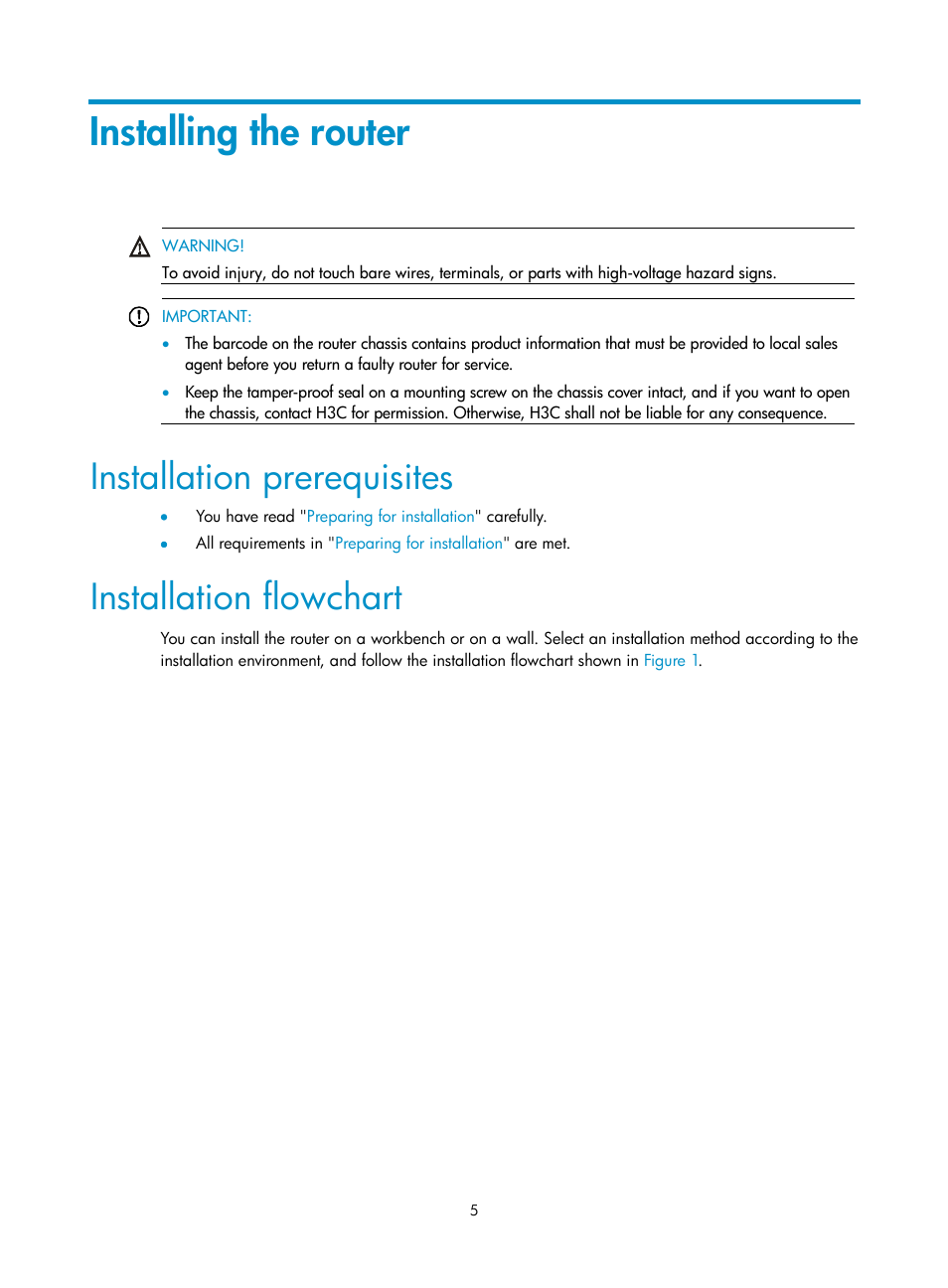 Installing the router, Installation prerequisites, Installation flowchart | H3C Technologies H3C MSR 930 User Manual | Page 12 / 42