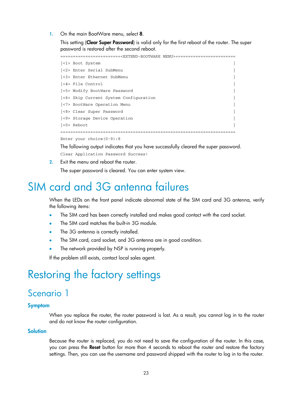 Sim card and 3g antenna failures, Restoring the factory settings, Scenario 1 | Symptom, Solution | H3C Technologies H3C MSR 930 User Manual | Page 30 / 42