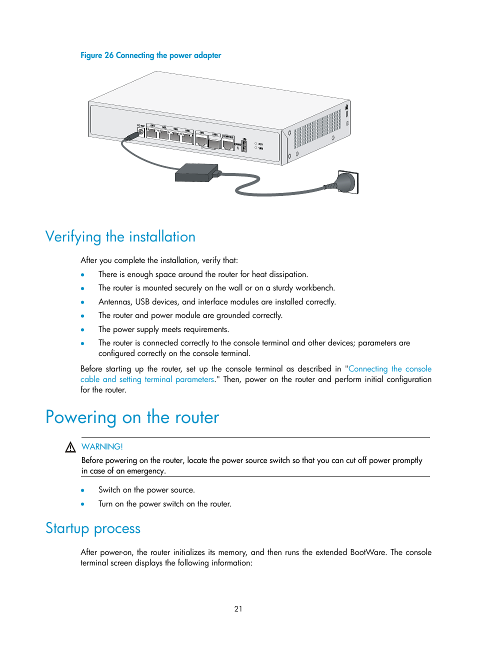 Verifying the installation, Powering on the router, Startup process | N in, Figure 26 | H3C Technologies H3C MSR 800 User Manual | Page 28 / 41