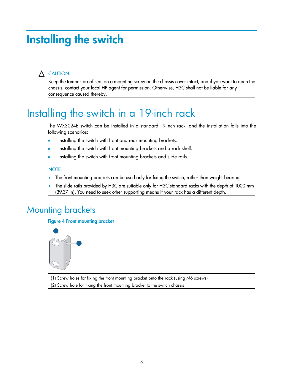 Installing the switch, Installing the switch in a 19-inch rack, Mounting brackets | H3C Technologies H3C WX3000E Series Wireless Switches User Manual | Page 16 / 73