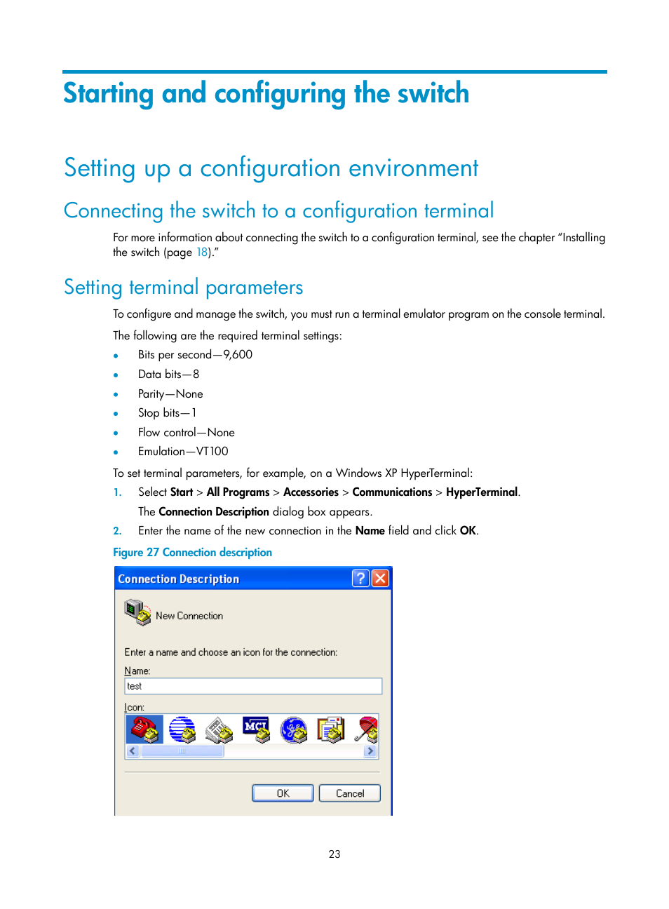 Starting and configuring the switch, Setting up a configuration environment, Connecting the switch to a configuration terminal | Setting terminal parameters | H3C Technologies H3C WX3000E Series Wireless Switches User Manual | Page 31 / 73