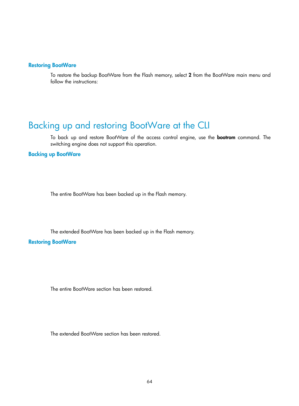 Restoring bootware, Backing up and restoring bootware at the cli, Backing up bootware | H3C Technologies H3C WX3000E Series Wireless Switches User Manual | Page 72 / 73
