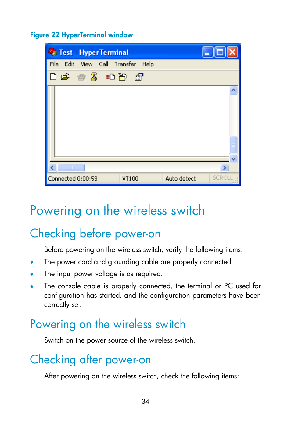 Powering on the wireless switch, Checking before power-on, Checking after power-on | H3C Technologies H3C WX3000E Series Wireless Switches User Manual | Page 43 / 73