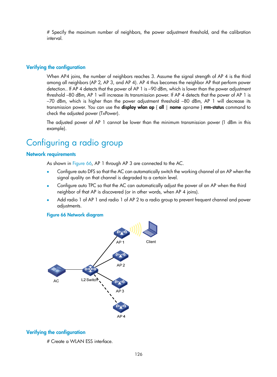 Verifying the configuration, Configuring a radio group, Network requirements | H3C Technologies H3C WX3000E Series Wireless Switches User Manual | Page 138 / 226