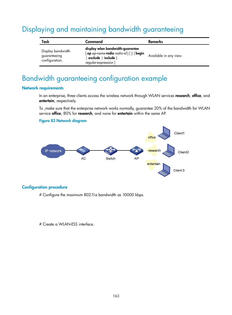 Displaying and maintaining bandwidth guaranteeing, Bandwidth guaranteeing configuration example, Network requirements | Configuration procedure | H3C Technologies H3C WX3000E Series Wireless Switches User Manual | Page 175 / 226