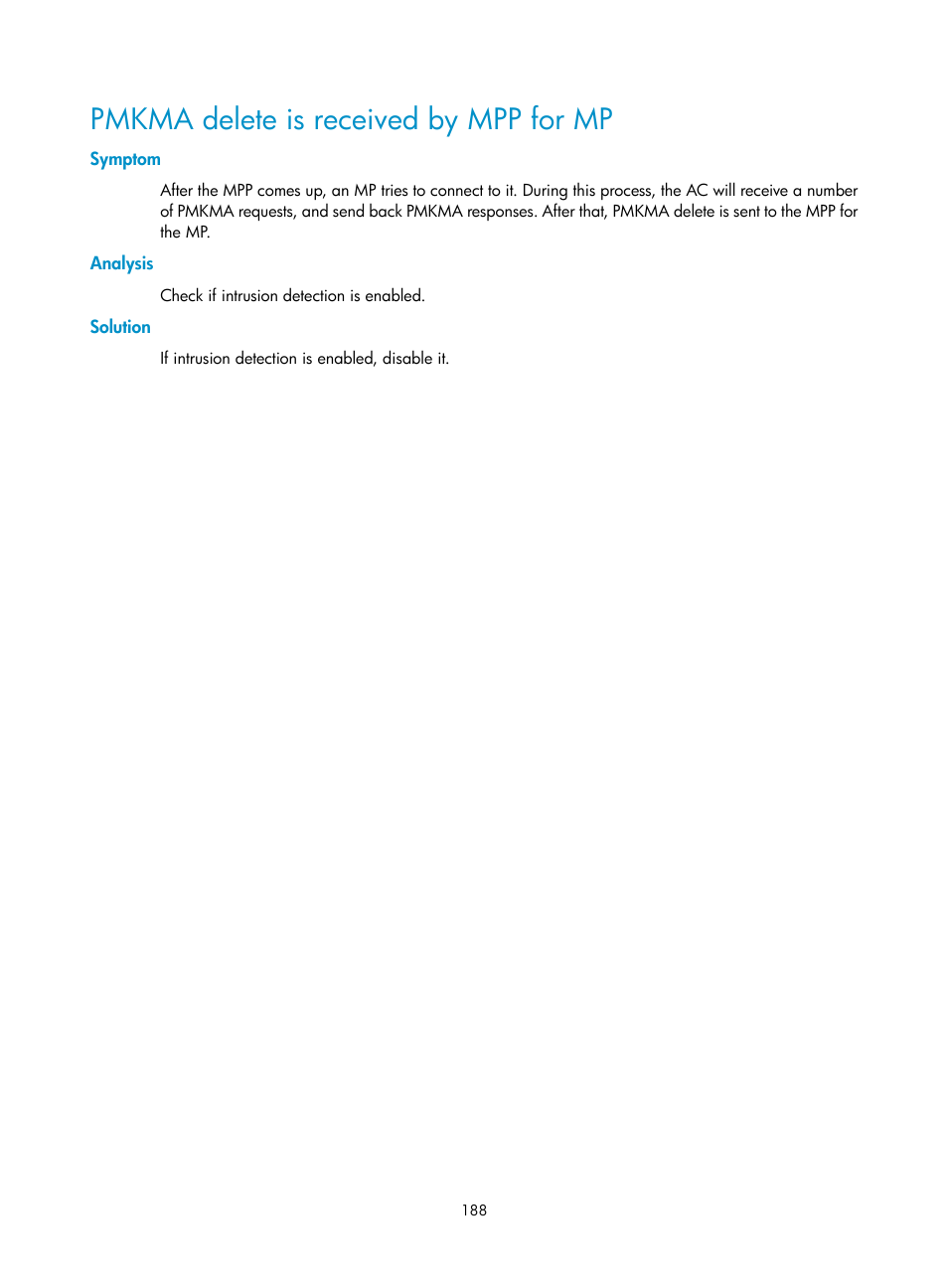 Pmkma delete is received by mpp for mp, Symptom, Analysis | Solution | H3C Technologies H3C WX3000E Series Wireless Switches User Manual | Page 200 / 226