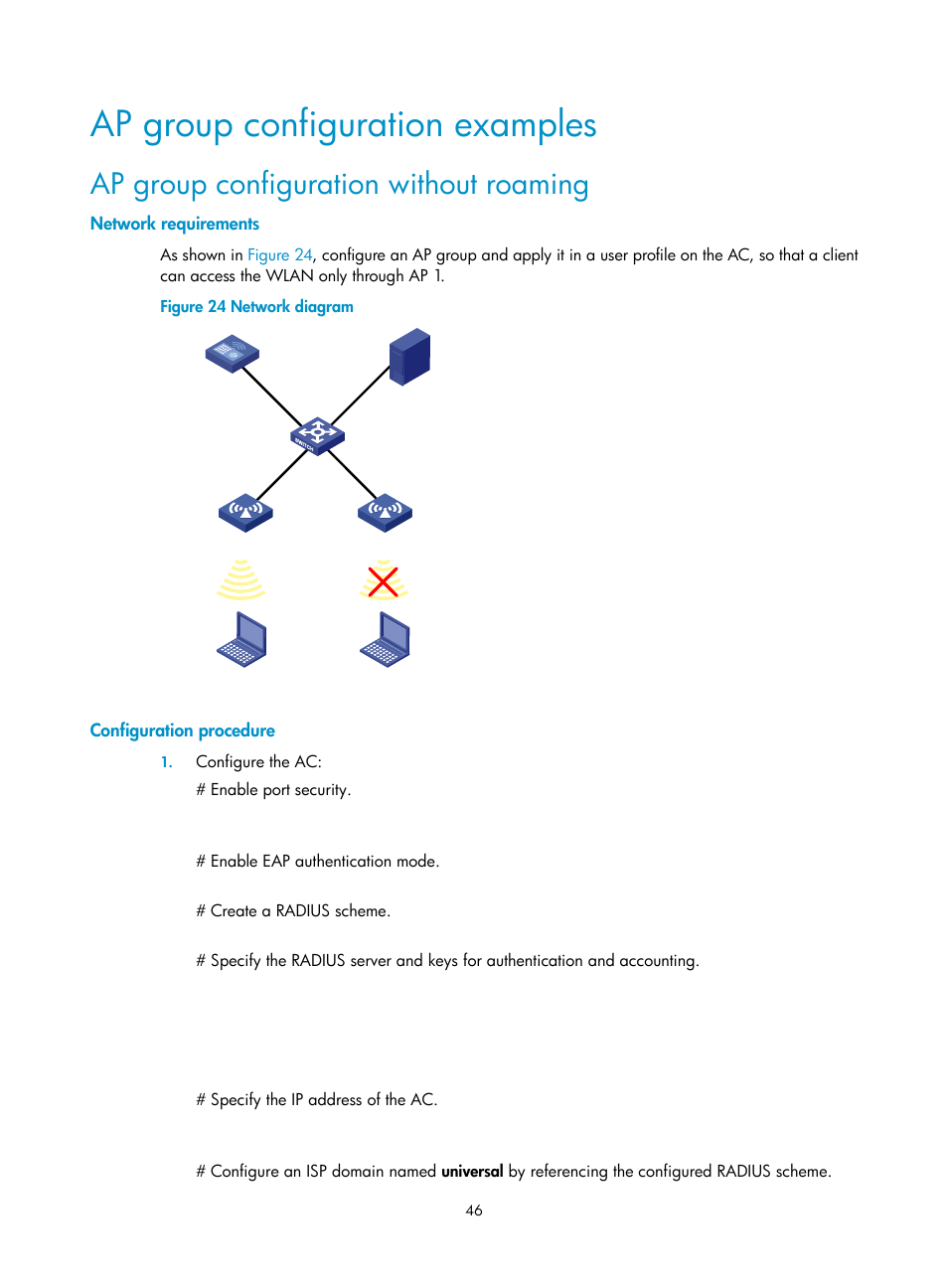 Ap group configuration examples, Ap group configuration without roaming, Network requirements | Configuration procedure | H3C Technologies H3C WX3000E Series Wireless Switches User Manual | Page 58 / 226