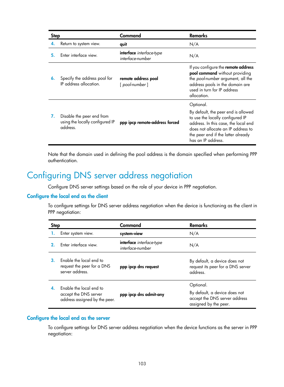 Configuring dns server address negotiation, Configure the local end as the client, Configure the local end as the server | H3C Technologies H3C WX3000E Series Wireless Switches User Manual | Page 113 / 133