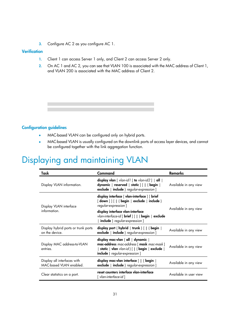 Verification, Configuration guidelines, Displaying and maintaining vlan | H3C Technologies H3C WX3000E Series Wireless Switches User Manual | Page 41 / 133