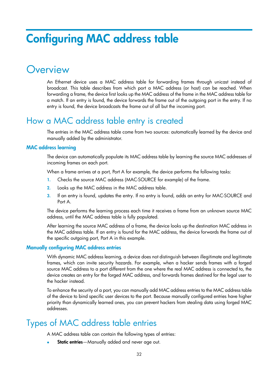 Configuring mac address table, Overview, How a mac address table entry is created | Mac address learning, Manually configuring mac address entries, Types of mac address table entries | H3C Technologies H3C WX3000E Series Wireless Switches User Manual | Page 42 / 133