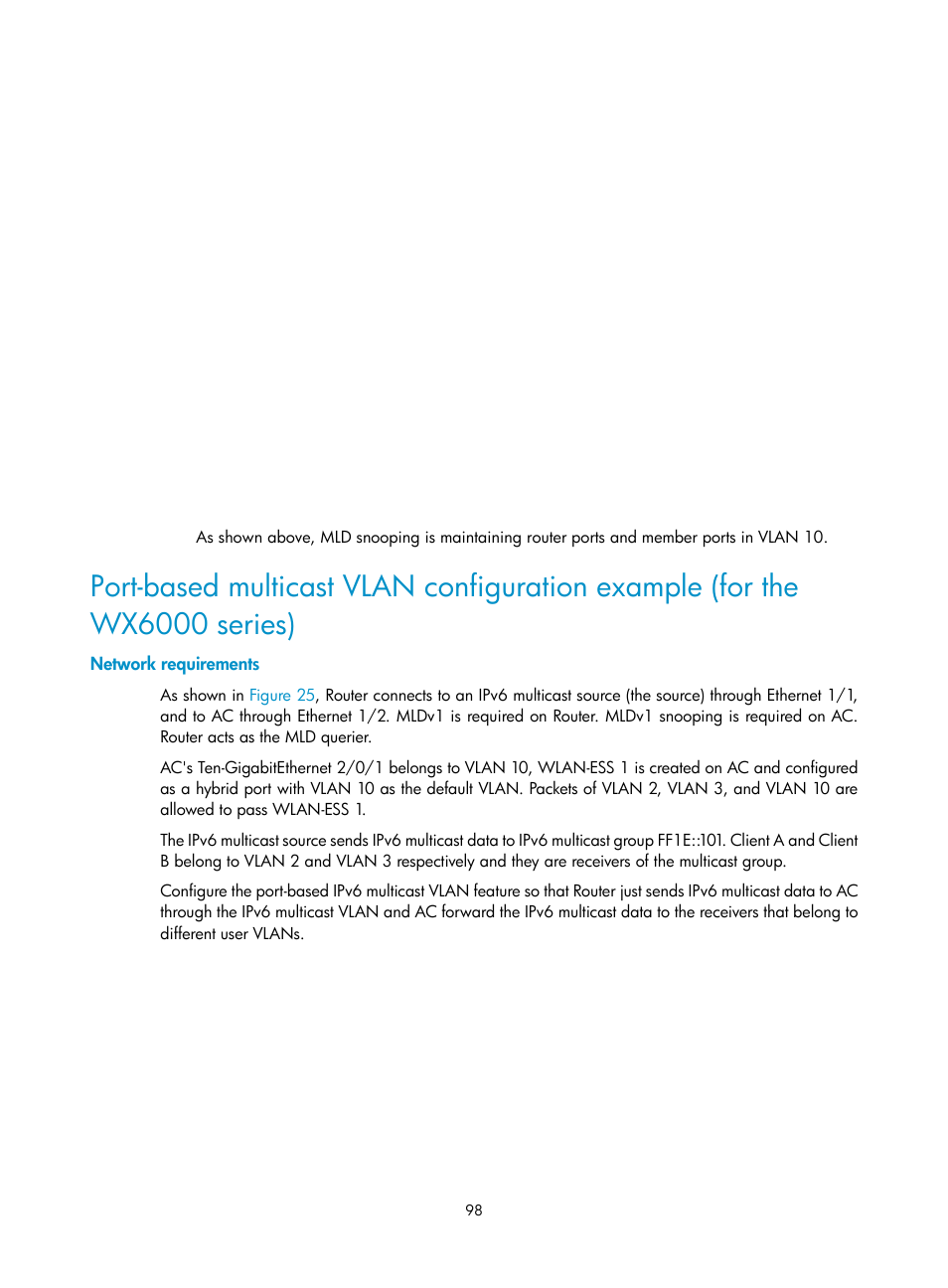 Network requirements | H3C Technologies H3C WX3000E Series Wireless Switches User Manual | Page 107 / 111