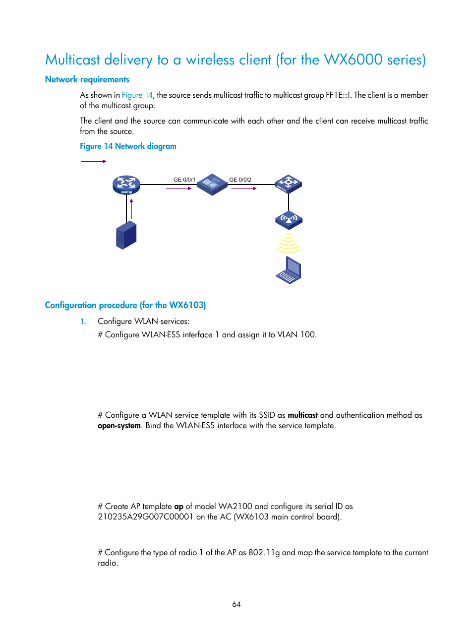 Network requirements, Configuration procedure (for the wx6103) | H3C Technologies H3C WX3000E Series Wireless Switches User Manual | Page 73 / 111