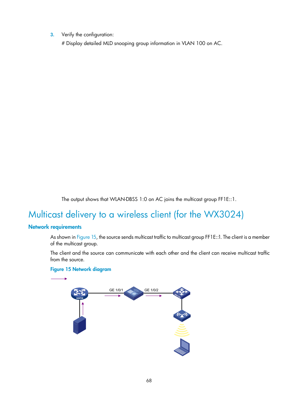 Network requirements | H3C Technologies H3C WX3000E Series Wireless Switches User Manual | Page 77 / 111