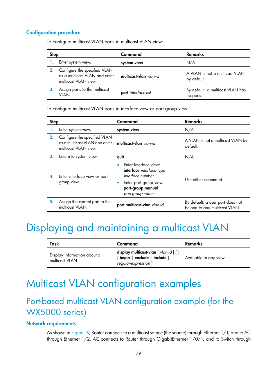 Configuration procedure, Displaying and maintaining a multicast vlan, Multicast vlan configuration examples | Network requirements | H3C Technologies H3C WX3000E Series Wireless Switches User Manual | Page 88 / 111