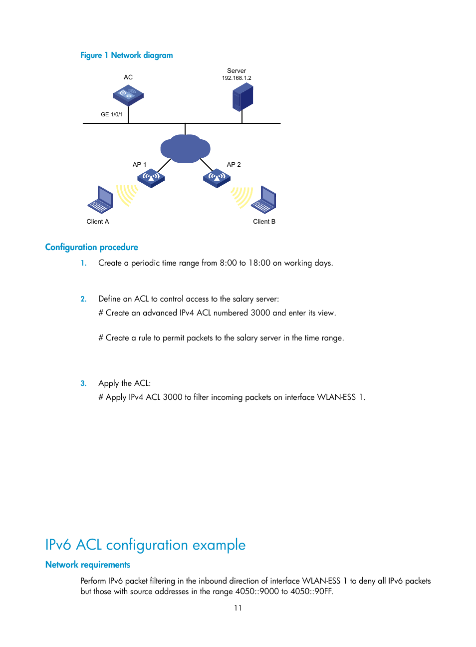 Configuration procedure, Ipv6 acl configuration example, Network requirements | H3C Technologies H3C WX3000E Series Wireless Switches User Manual | Page 20 / 63