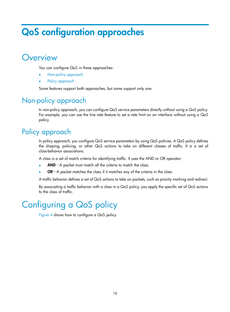 Qos configuration approaches, Overview, Non-policy approach | Policy approach, Configuring a qos policy | H3C Technologies H3C WX3000E Series Wireless Switches User Manual | Page 25 / 63