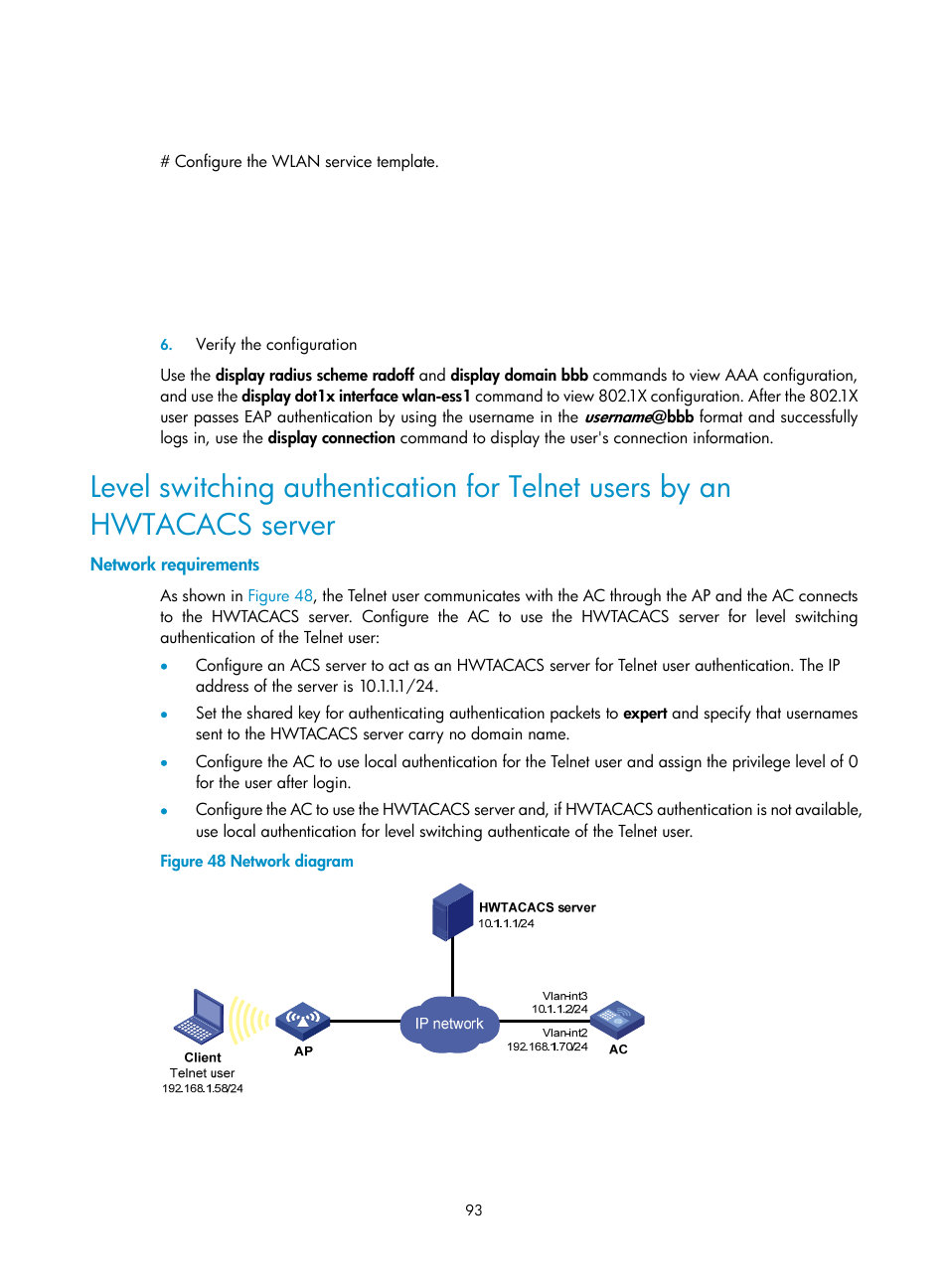 Network requirements | H3C Technologies H3C WX3000E Series Wireless Switches User Manual | Page 107 / 394