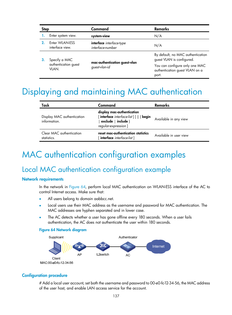 Displaying and maintaining mac authentication, Mac authentication configuration examples, Local mac authentication configuration example | Network requirements, Configuration procedure | H3C Technologies H3C WX3000E Series Wireless Switches User Manual | Page 151 / 394